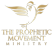 The Prophetic Movement